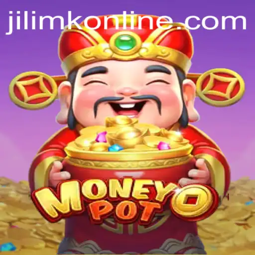 Exploring MoneyPot: A Thrilling Adventure with JILIMK